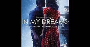 "IN MY DREAM"/"EN MIS SUEÑOS" película completa en español latino full HD