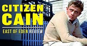 EAST OF EDEN (1955) - Movie Review