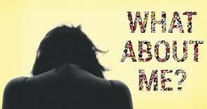 What About ME? | Trailer | Susan Douglas | Jay Spero | Malcolm Hooper | Andrea Whittemore-Goad