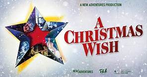 A Christmas Wish | Full Film