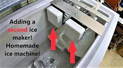 Homemade ice machine, adding a second ice maker to increase production!