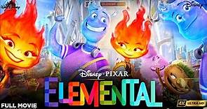 Elemental Full Movie In English 1080p | Disney Animation | Elemental Full Movie Story & Review