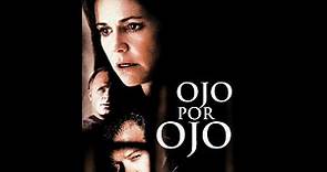 Película | An Eye for an Eye (Ojo por Ojo) | Trailer