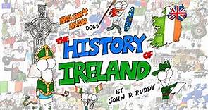 The History of Ireland in 11 Minutes (Remastered) - Manny Man Does History
