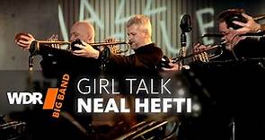 Neal Hefti - Girl Talk | WDR BIG BAND