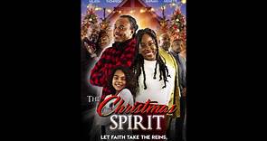 The Christmas Spirit - Official Trailer © 2022 Family