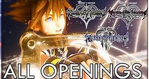 Kingdom Hearts Series - All Openings (2002-2019)