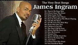 Best Of James Ingram Love Songs Hits