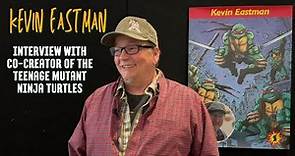 Kevin Eastman: Interview with co-creator of the Teenage Mutant Ninja Turtles