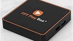 TV Box FPT Play Box  T550 - Chính hãng, giá rẻ