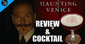 A Haunting in Venice - Review & Cocktail