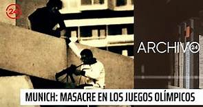 Archivo 24: 50 años de la masacre de los Juegos Olímpicos de Munich | 24 Horas TVN Chile