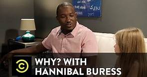 Why? with Hannibal Buress - Children Say Things That You Don't Expect Them to Say Sometimes