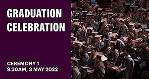 University of York Graduation Celebrations May 2022 Livestream: Ceremony 1