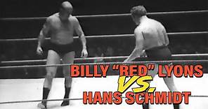 Billy "Red" Lyons vs Hans Schmidt