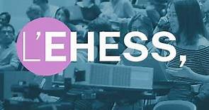 Découvrez l'École des hautes études en sciences sociales (EHESS)