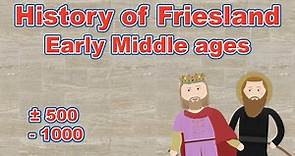 History of Friesland - The Early Middle Ages and Magna Frisia | Background History