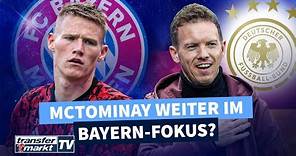 Bayern: McTominay auf Tuchels Wunschzettel – DFB mit Nagelsmann einig | TRANSFERMARKT