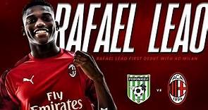 Rafael Leão first debut with AC Milan • Feronikeli 0-2 AC Milan