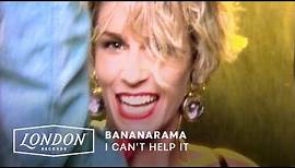 Bananarama - I Can't Help It (Official Video)