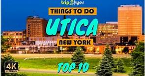 Utica (New York) ᐈ Things to do | What to do | Places to See | Tripoyer 😍