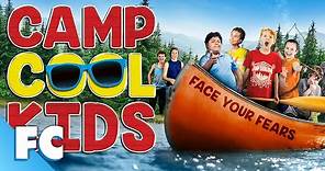 Camp Cool Kids | Full Family Comedy Movie | Family Central
