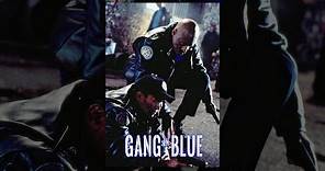 Gang In Blue