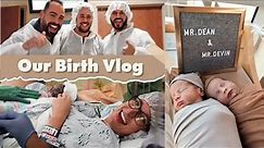 Our Birth Vlog | Dads to Twins via Surrogacy