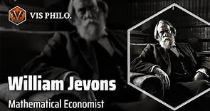 William Stanley Jevons: Revolutionizing Economics｜Philosopher Biography
