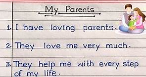 Essay On My Parents In English || 10 Lines On My Parents In English ||