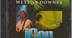 John Wetton ♦ Geoffrey Downes - Icon Live – Never In A Million Years