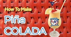 How To Make Piña Colada (fast and easy)