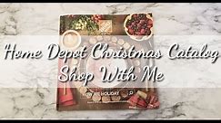 Home Depot Christmas Catalog ~ Shop With Me