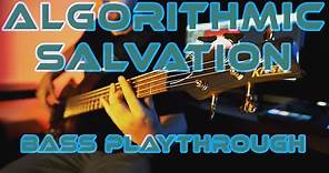 THE ZENITH PASSAGE - Algorithmic Salvation | Bass Playthrough - Brandon Giffin