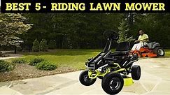 Top 5 Best Riding Lawn Mower Reviews in 2023