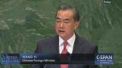 Chinese Foreign Minister Remarks at U.N. General Assembly