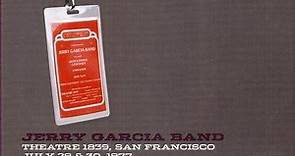 Jerry Garcia Band - Pure Jerry: Theatre 1839, San Francisco, July 29 & 30, 1977