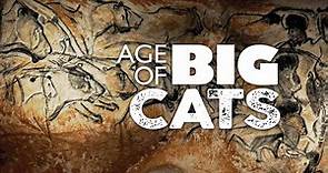 Age of Big Cats: Origins