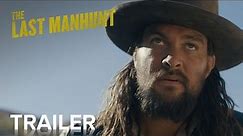 THE LAST MANHUNT | Official Trailer | Paramount Movies