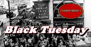 History Brief: Black Tuesday (The Stock Market Crash)