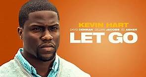 Let Go | 2011 | Full Movie | English | Kevin Hart