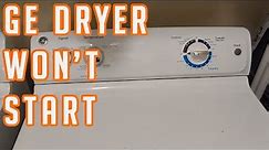 GE Dryer Won't Start