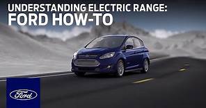 Understanding Electric Range in Your Vehicle | Ford How-To | Ford