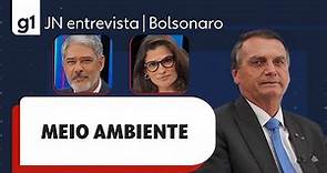 Bolsonaro responde a pergunta sobre meio ambiente em entrevista ao JN