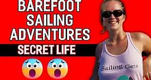 Barefoot Sailing Adventures | Don't Want You to Know This | Latest Episodes