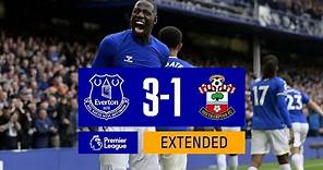 EXTENDED HIGHLIGHTS: EVERTON 3-1 SOUTHAMPTON