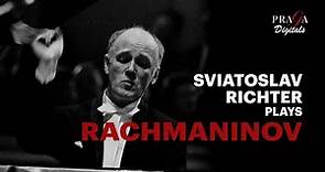 Sviatoslav Richter plays Rachmaninov (1955-1984) - 2022 Remastered