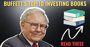 Warren Buffett: Read These 10 Books if You Want to be Rich