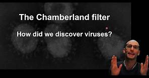 How the Chamberland filter led to the discovery of viruses