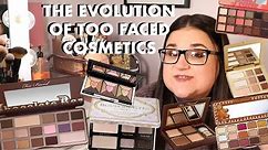 The Evolution of Too Faced Cosmetics... Makeup's Biggest Gimmick (collab w/ Elle S)